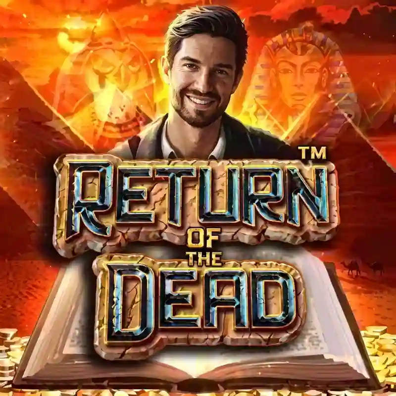 Return of the Dead™